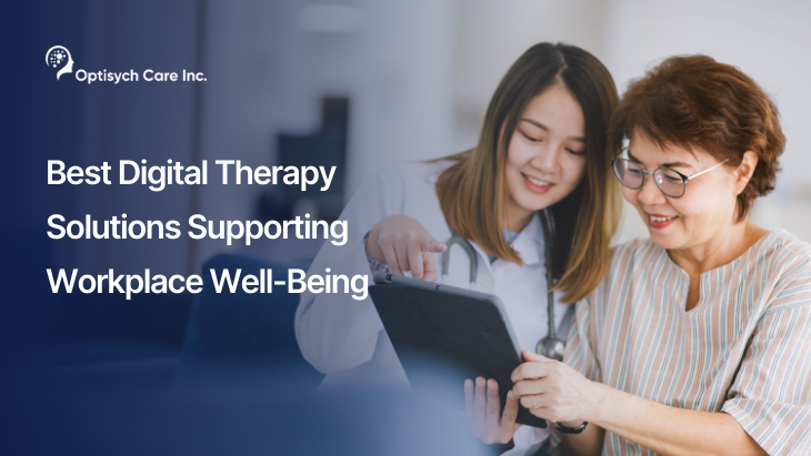 Best Digital Therapy Solutions Supporting Workplace Well-Being