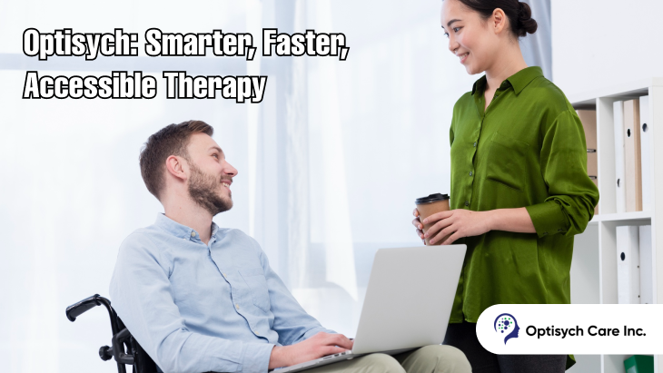 Optisych - Smarter, Faster, Accessible Therapy